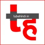 Tube Hindi